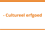 - Cultureel erfgoed